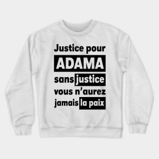 Justice Pour ADAMA Crewneck Sweatshirt